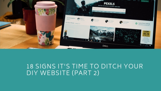 Is It Time To Ditch My DIY Website – Part 2